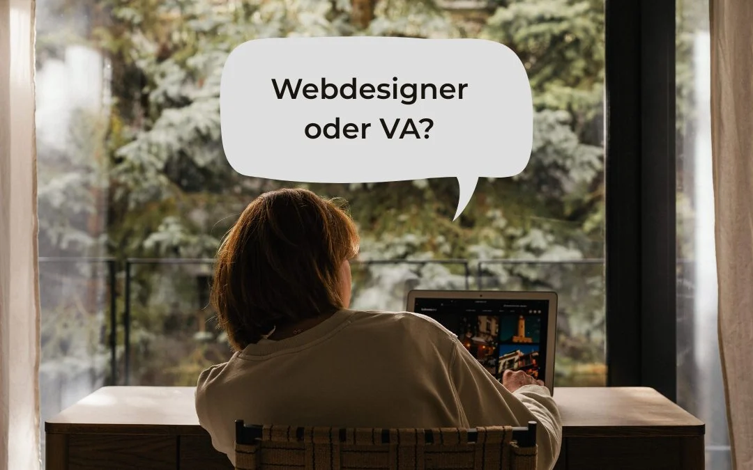 Webdesignerin oder virtuelle Assistentin? Ich bin beides – und genau das macht den Unterschied