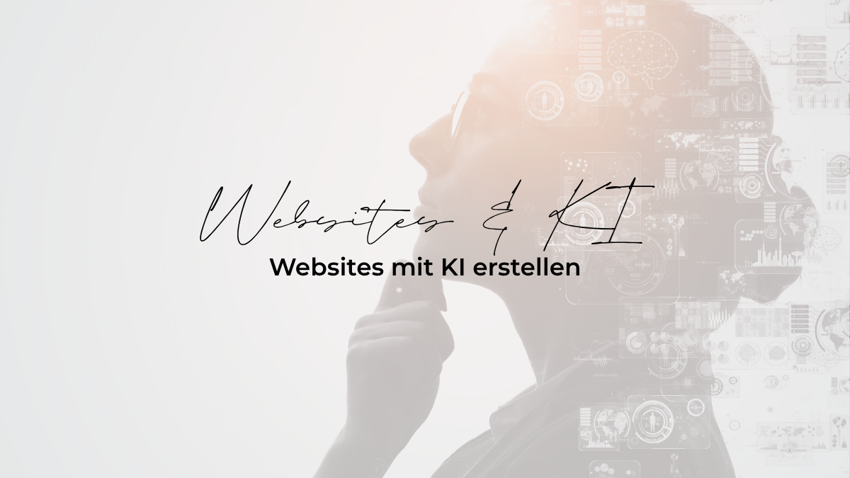 Website mit KI erstellen Schriftzug auf Frau im Hintergrund