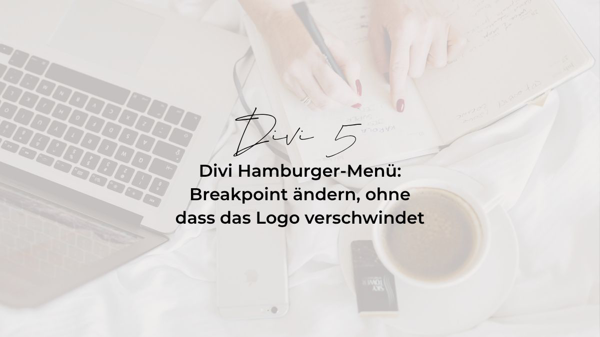 Divi Hamburger-Menü Breakpoint ändern, ohne dass das Logo verschwindet